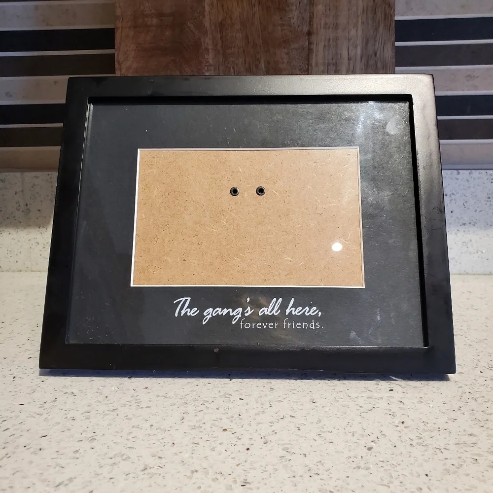 Gangs All Here Friends Forever 6x4 Picture Frame Black White Classic Minimalist